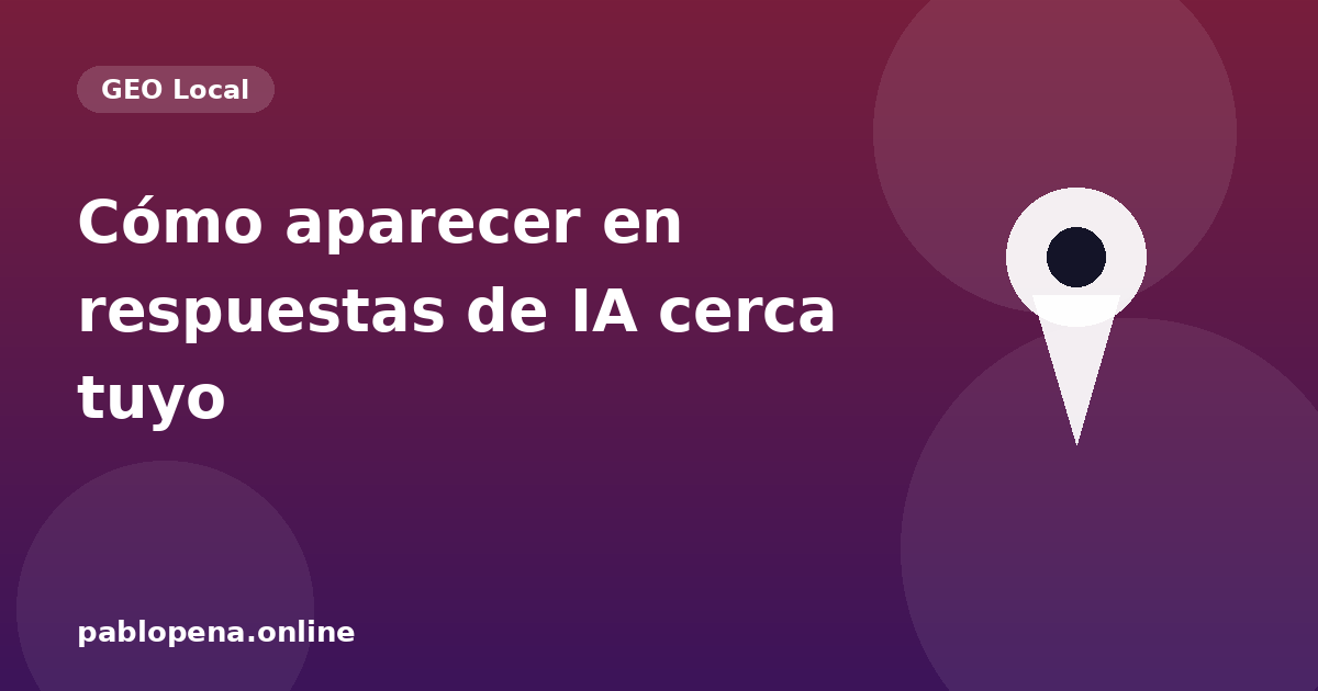 GEO local: cómo aparecer en las respuestas de IA cerca tuyo 1 Ícono de ubicación representando el GEO local: cómo aparecer en respuestas de inteligencia artificial cerca tuyo.