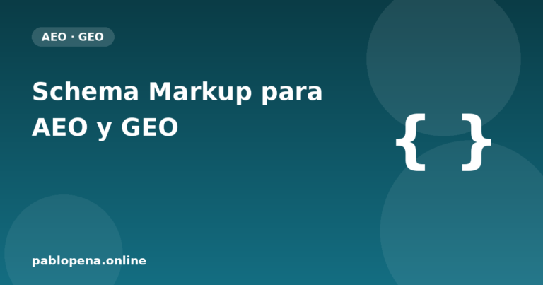 Schema Markup para AEO y GEO: guía completa con ejemplos 2 Icono de llaves { } representando el código de schema markup (datos estructurados) para AEO y GEO.