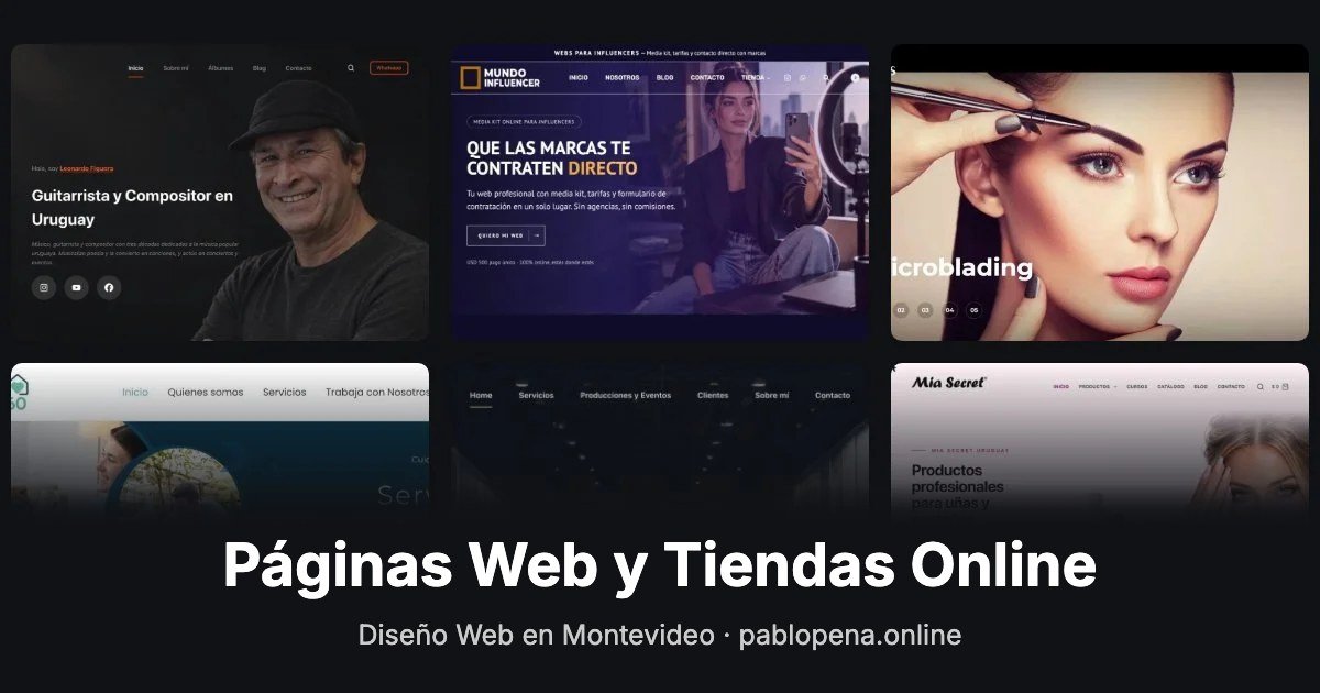 Páginas web y tiendas online diseñadas en Montevideo por Pablo Pena